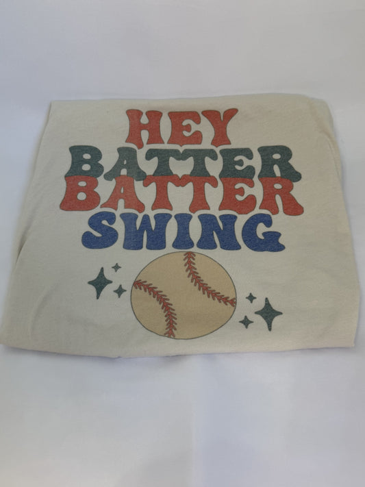 Hey Batter Batter Tee